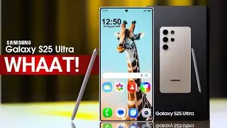 Samsung Galaxy S25 Ultra - WHAAAT!!