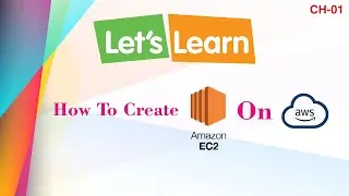 How to create EC2 Instance on AWS.