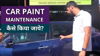 Car Paint Protection Tips | How to Protect Car Paint From Sun, UV, Scratches, Salt, Winter, Rocks?