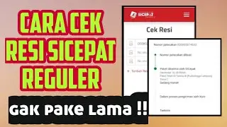 Cara Cek Resi Sicepat Regular