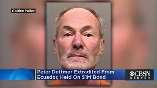 Peter Dettmer Extradited From Ecuador, Held on $1M Bond, Faces 126 Sexual Assault Charges