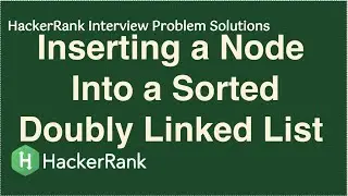 HackerRank - Inserting a Node Into a Sorted Doubly Linked List