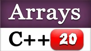 Introduction to ARRAYS in CPP | C++ Video Tutorial