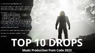 TOP 10 DROPS 😱 Making EDM from Code 2023 | Tidal Cycles FoxDot SuperCollider (My own routines)