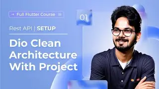 #1 Setup | Flutter Rest API Full Course | Dio Clear Architecture in Hindi