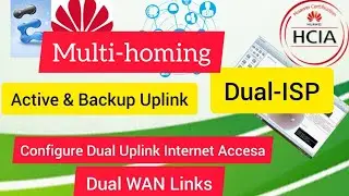 Configuring Multi homing Dual-Uplink Active and Backup Links | Static WAN IP | NATing