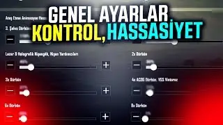 BÜTÜN AYARLARIMI GÖSTERİYORUM! | PUBG Mobile Ayarları (Türkçe)