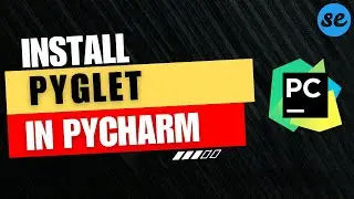 How to Install Pyglet in Pycharm | On Windows / Mac OS [2024]