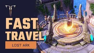 Lost Ark Fast Travel Beginners Guide | New Player Tutorial | Triport, Bifrost, Ocean Liner, Sailing