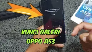 Cara kunci galeri foto hp Oppo a53