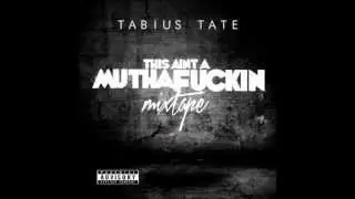 Tabius Tate - DO IT (ft. Translee)