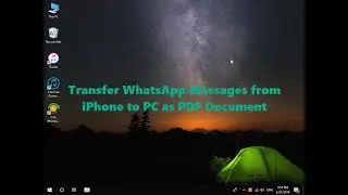 Transfer WhatsApp Messages from iPhone to PC as PDF Document