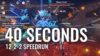 Maguu Kenki in 40 seconds - Spiral Abyss Floor 12-2-2 Speedrun (2.7)