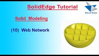 How to Use Web Network in SolidEdge | Web Network in SolidEdge | SolidEdge Features