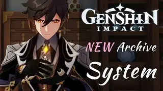 Genshin Impact: Archive and Character Archive Overview | Genshin 1.1 Update