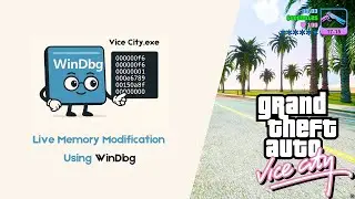 Debug & Modify Game Memory in Real-Time with WinDbg | Reverse Engineering (Educational)