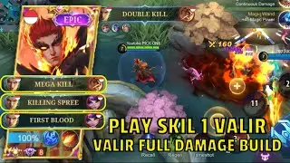 Tips For Playing Skill 1 Valir! Valir Best Build 2022 | Valir Build Damage - MLBB