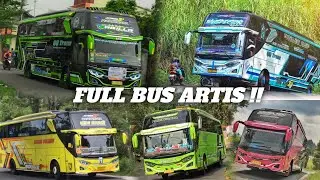 FULL TELOLET TERBARU !! KOMPILASI TELOLET BUS ARTIS 2024