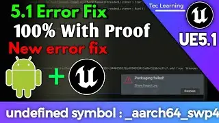 undefined symbol : _aarch64_swp4 Unreal Engine 5.1 Android Export New Error Fix 100% With Proof #5.1