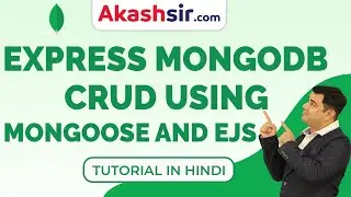 Express MongoDB CRUD Using Mongoose and EJS | Node js Tutorials 2018