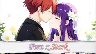 Frieren | Fern x Stark「AMV」- Control