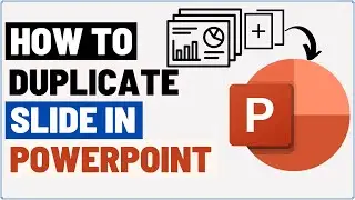 How to Duplicate a Slide in PowerPoint