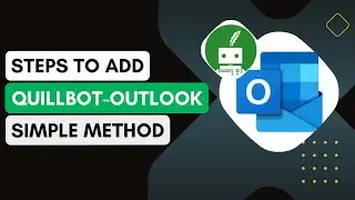 How To Add QuillBot To Outlook !