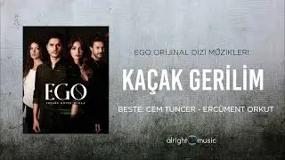 Ego (Orijinal Dizi Müzikleri) - Kaçak Gerilim