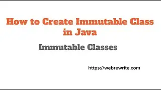 How to Create Immutable Class in Java | Immutable Classes & Objects