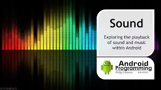 Android Game Development - Week 5 – Sound Effects and Music - Demo