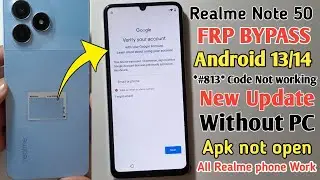 Realme Note 50 Frp Bypass Android 13 Without PC | *