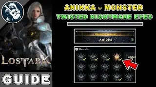 Twisted Nightmare Eyes Monster Location in Lost Ark | Anikka Locations Guide