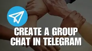 ~ How to Create a Group Chat in Telegram: The Ultimate Guide for Beginners!