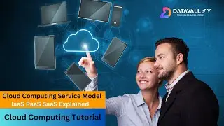 Cloud Computing Service Model - IaaS PaaS SaaS Explained | Cloud Computing Tutorial | Datavalley