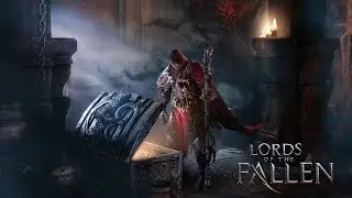 Lords Of The Fallen - Прохождение #7
