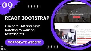 React Bootstrap #9 - Use carousel and map function to work on testimonials