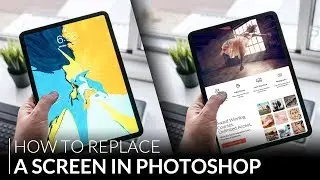 How to Replace a Screen in Photoshop