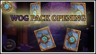 Opening WOG packs! [Hearthstone]