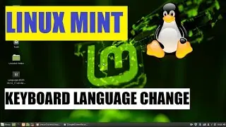 How to QUICKLY switch Keyboard Language in LINUX Mint