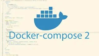 Docker-compose 2