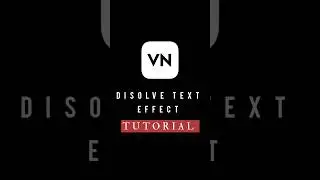 DISSOLVE EFFECT in VN VIDEO EDITOR || VN TUTORIAL #shorts