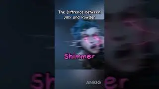 Jinx is Dying because of Shimmer 