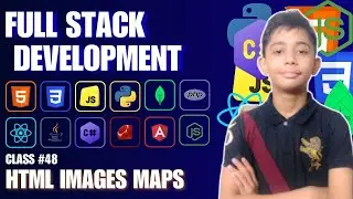 Html Images Maps {Full Stack Web Development Full Course From Scratch} Class #48