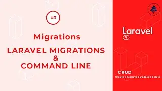 #3- Laravel Command Line | Basic Migration Structure | Laravel 9 CRUD |  