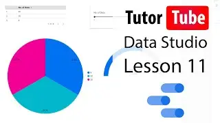 Google Data Studio Tutorial - Lesson 11 - Data Comparison