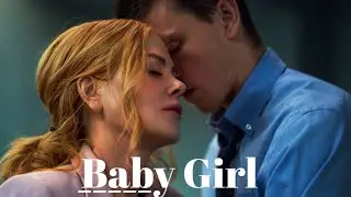 Babygirl (2024) - Erotic Thriller Movie Breakdown | Nicole Kidman, Harris Dickinson | Plot & More 🔥💋