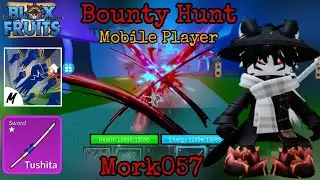 Tushita Bounty Hunt.. | Mobile Player / Blox Fruits