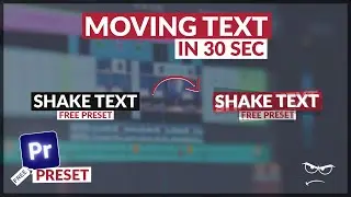 How to add TEXT SHAKE/MOVEMENT ''FREE Preset'' | Premiere Pro 2023