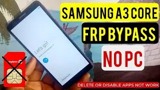 Samsung A3 CORE (SM-A013G) Frp Bypass/Google Account Remove Without Pc | Fix All Errors 2024 Update