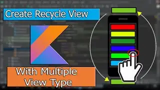 Android Studio (Kotlin) RecyclerView Multiple View Type